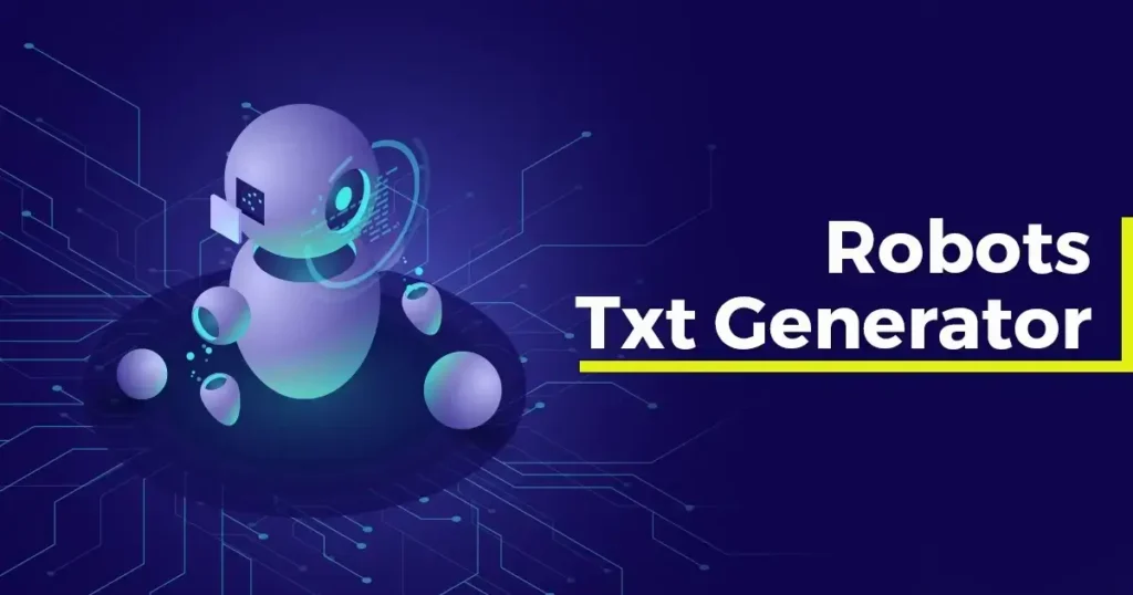 Robots.txt Generators